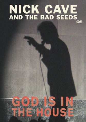 Nick Cave and the Bad Seeds - God Is in the House Films