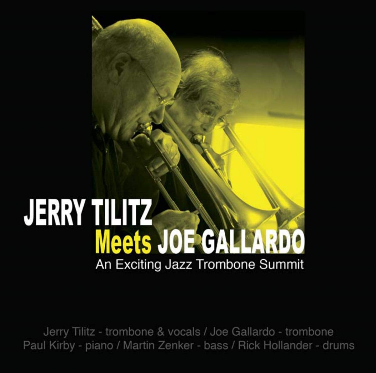 Jerry Tilitz Meets Joe Gallardo: An Exciting Jazz Jazz