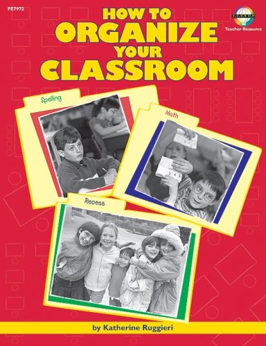 How to Organize Your Classroom Education & Training