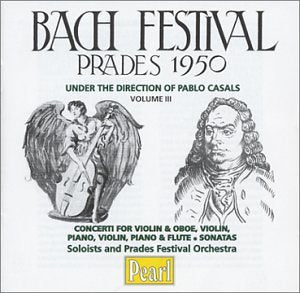 The Prades Bach Festival 1950 Classical