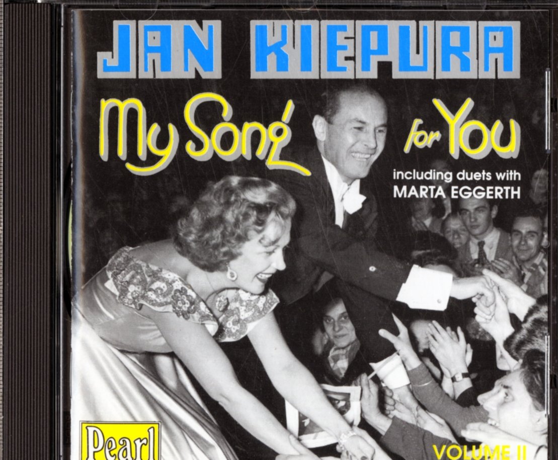 Jan Kiepura Vol. 2: My Song For You (Aufnahmen 1931-1955) Classical