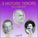 3 Historic Tenos In Concert Classical