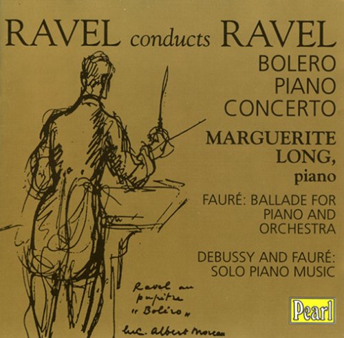 Ravel Conducts Ravel Classical