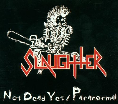 Paranormal/Not Dead Yet+Live B Metal & Hardrock