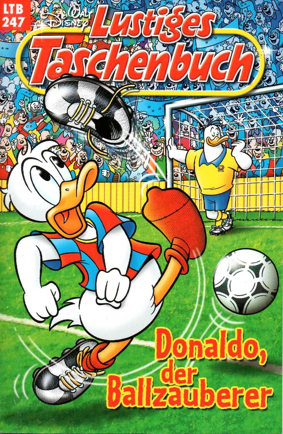 WALT DISNEY Lustiges Taschenbuch (LTB) # 247: DONALD DUCK in "Donaldo, der Ballzauberer" Books