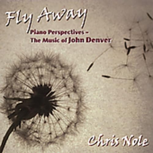 Fly Away: Music of John Denver Music