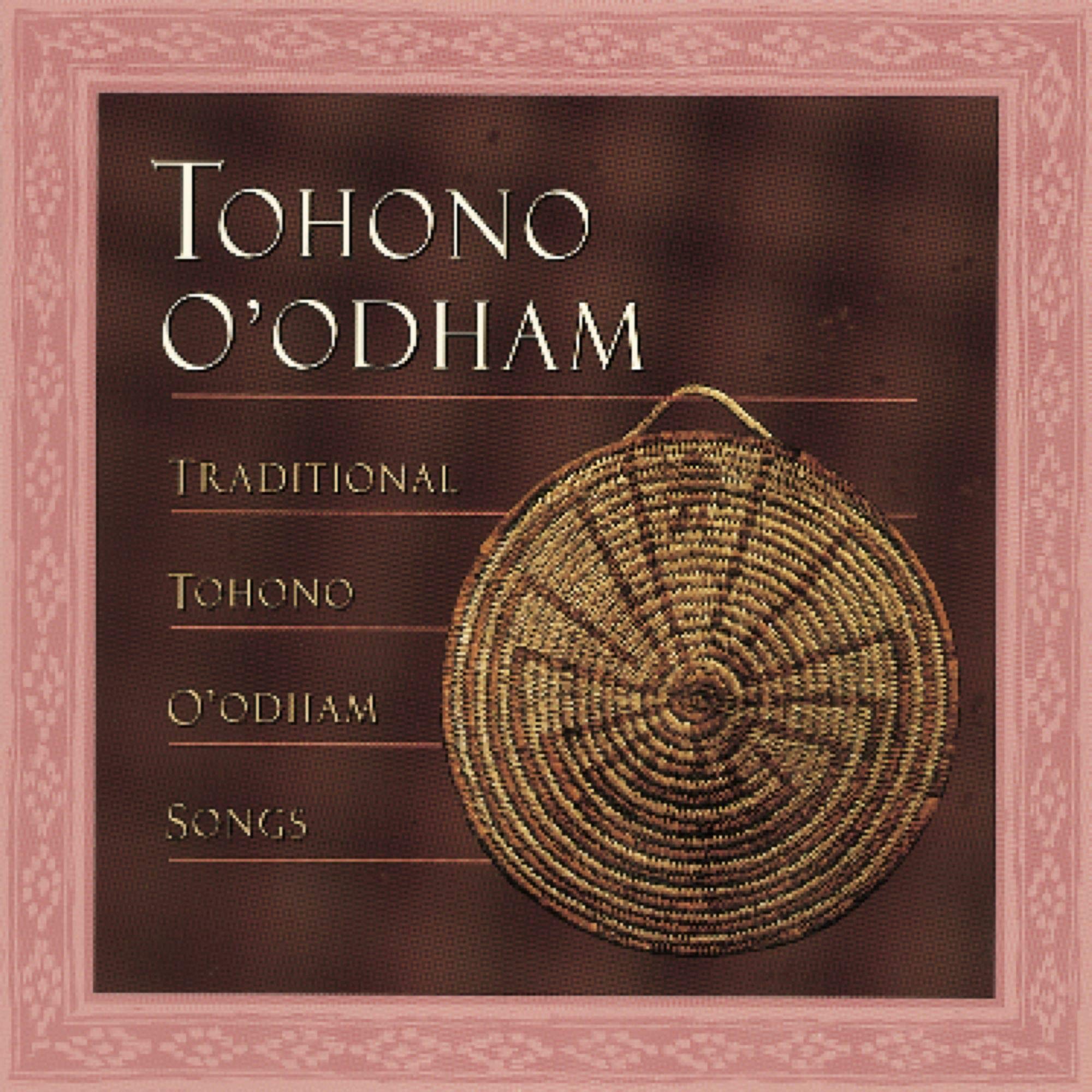 Traditional Tohono O Odham Songs Pop