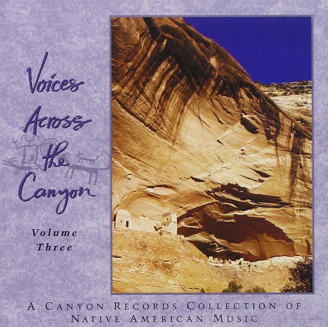 Various - Voices Across The Canyon Volume 3 Music