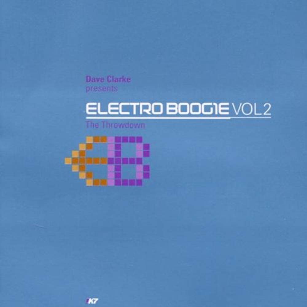 Electro Boogie Vol.2-the Throw Dance & Electronic
