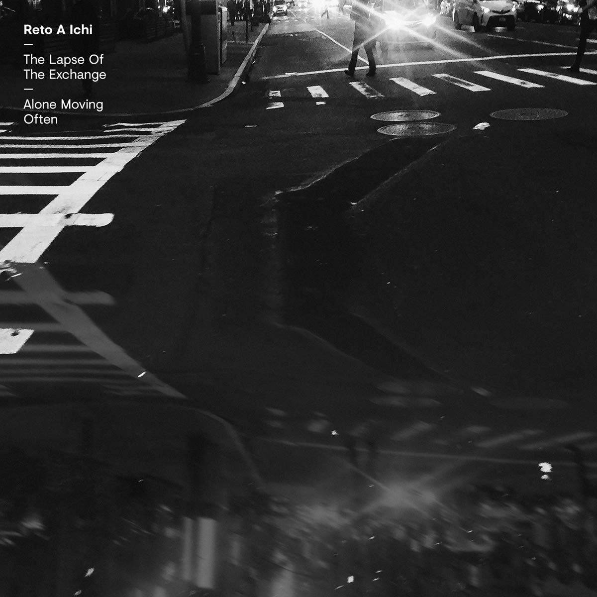 The Lapse Of The Exchange/Alone Moving Often Dance & Electronic