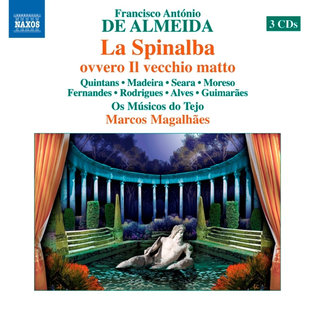 La Spinalba Ovvero Il Vecchio Matto Classical