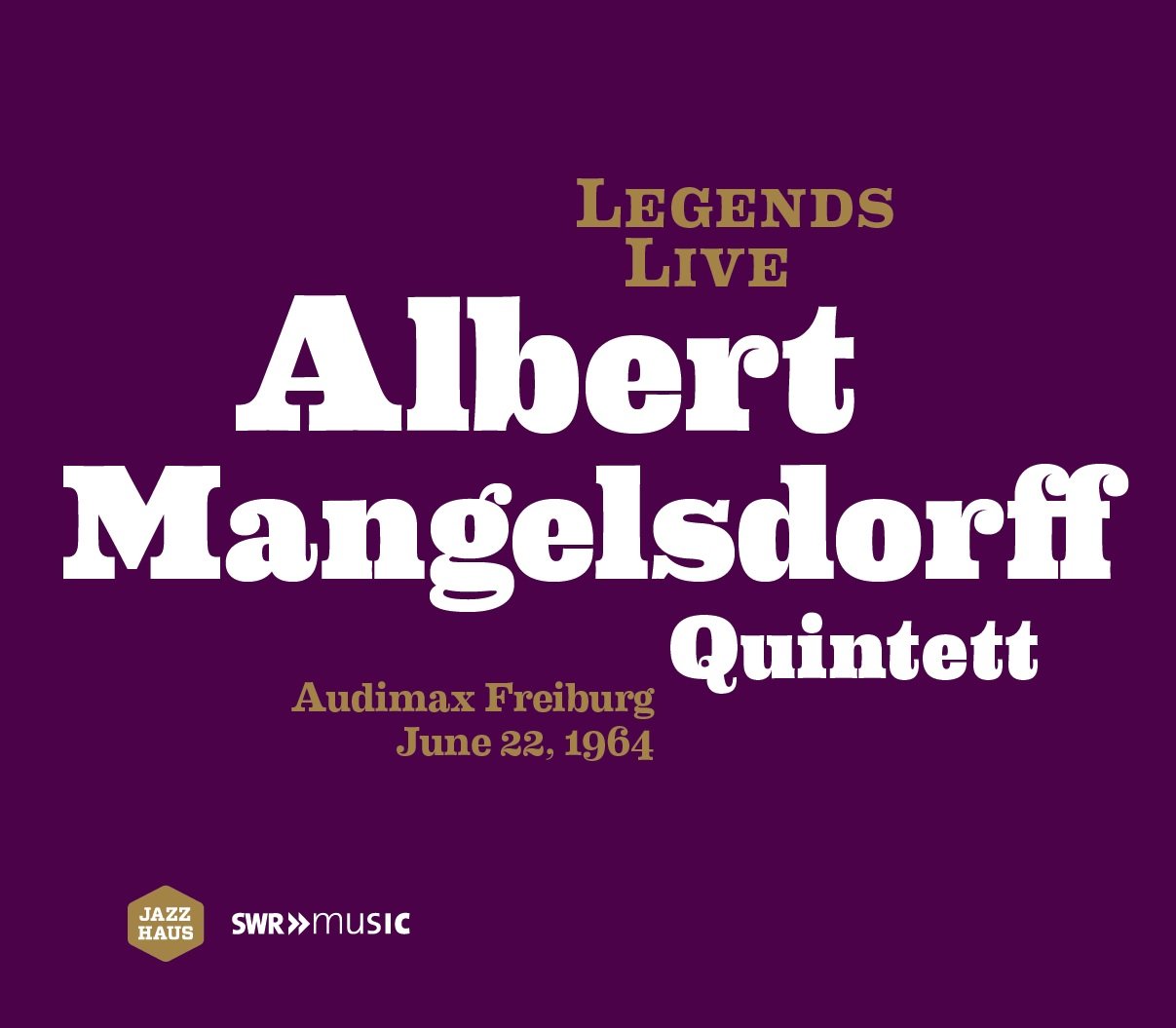 Legends Live: Albert Mangelsdorff Quintett Classical