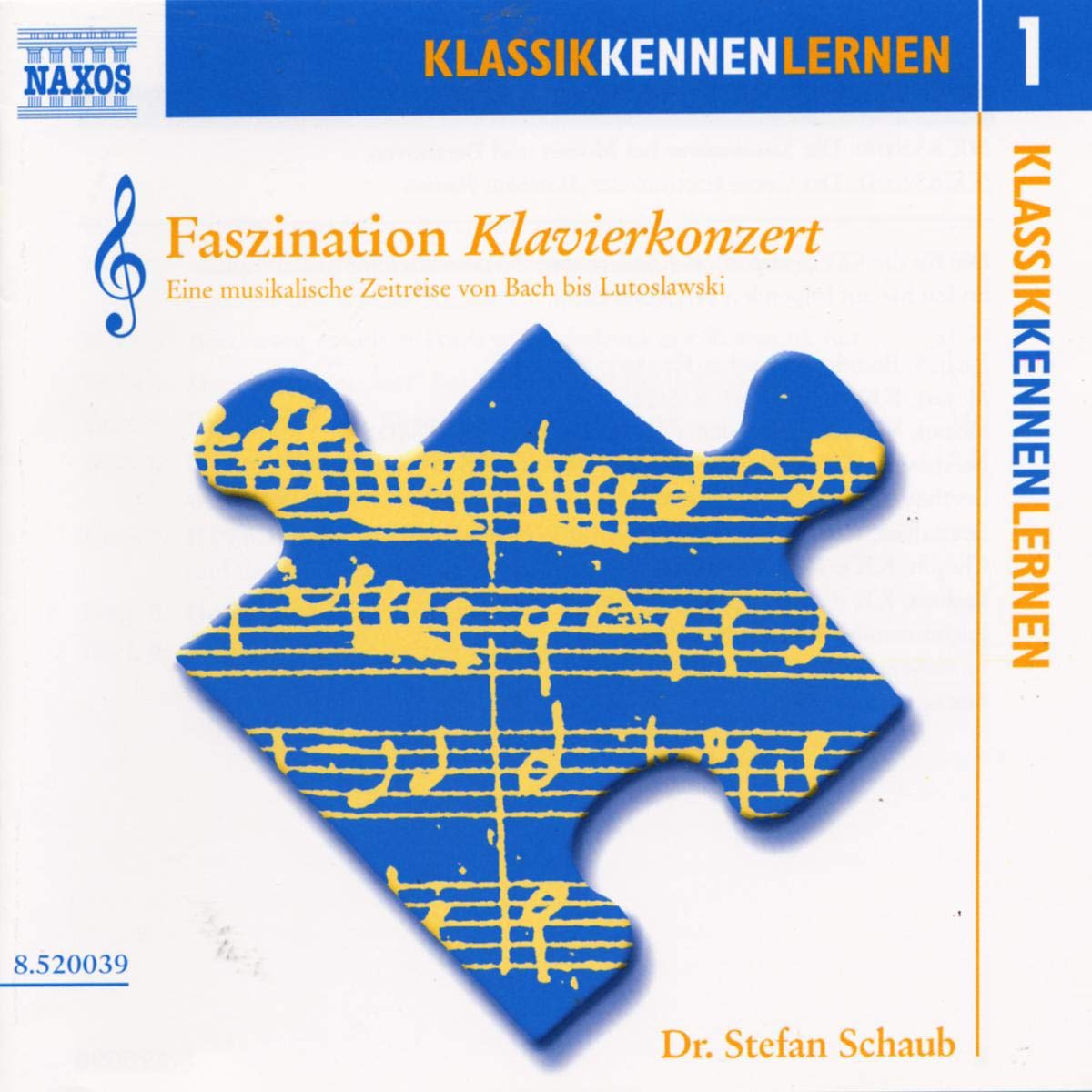 KLASSIK KENNEN LERNEN 1 - Faszination Klavierkonzert Music