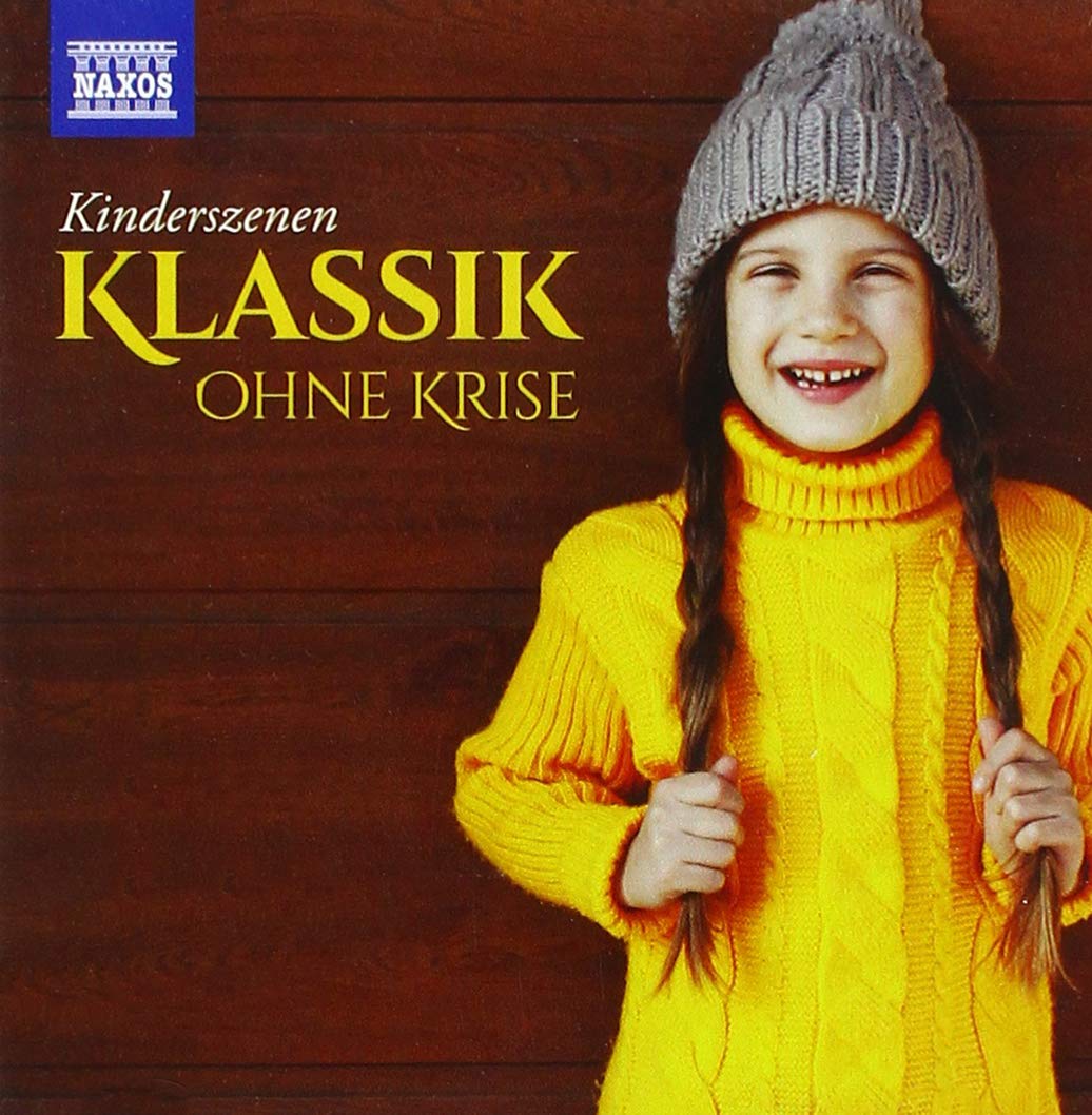 Klassik Ohne Krise: Kinderszenen Classical