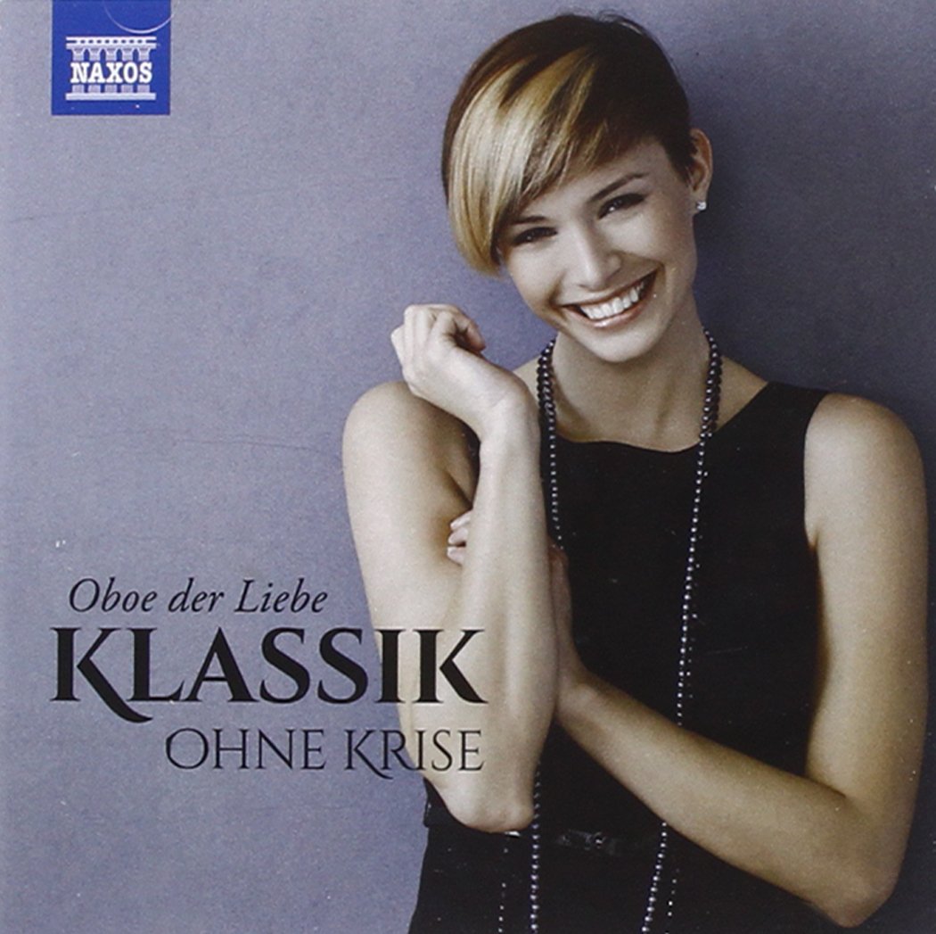 Klassik ohne Krise: Oboe der Liebe Classical