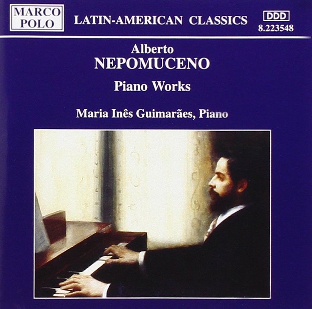 Nepomuceno - Piano Works Classical