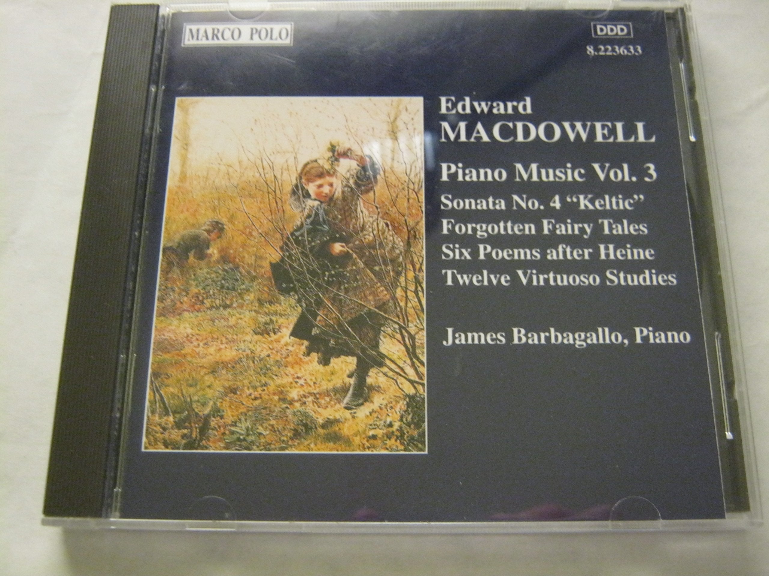 Macdowell: Piano Sonata No. 4 / 6 Poems / 12 Virtuoso Studies Music