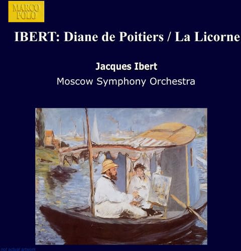 IBERT: Diane de Poitiers / La Licorne Classical