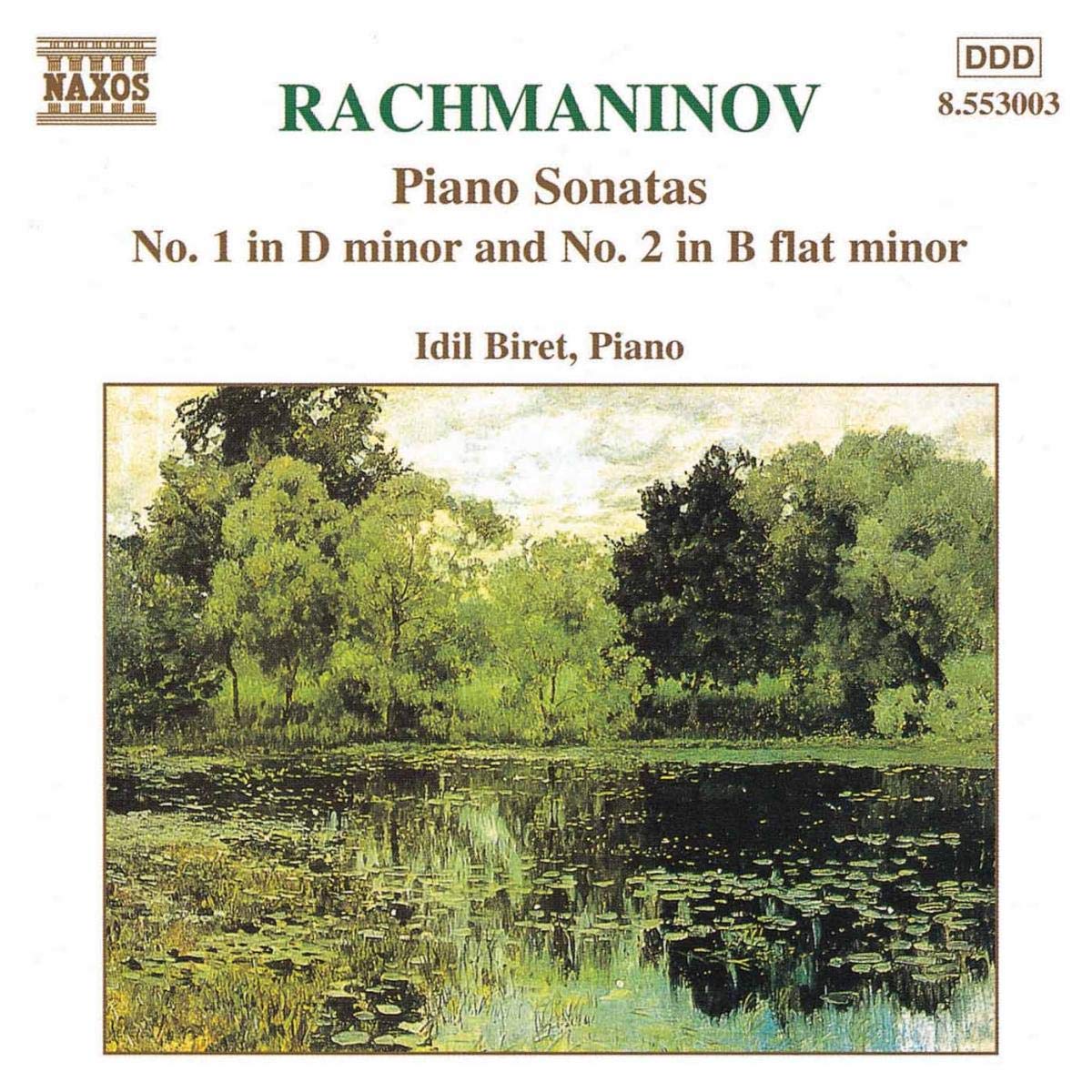 Rachmaninoff Klaviersonate 1 und 2 Biret Classical