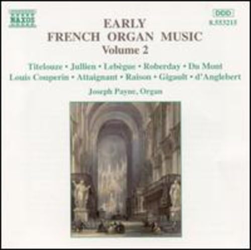 Early French Organ Music Vol. 2 Classical