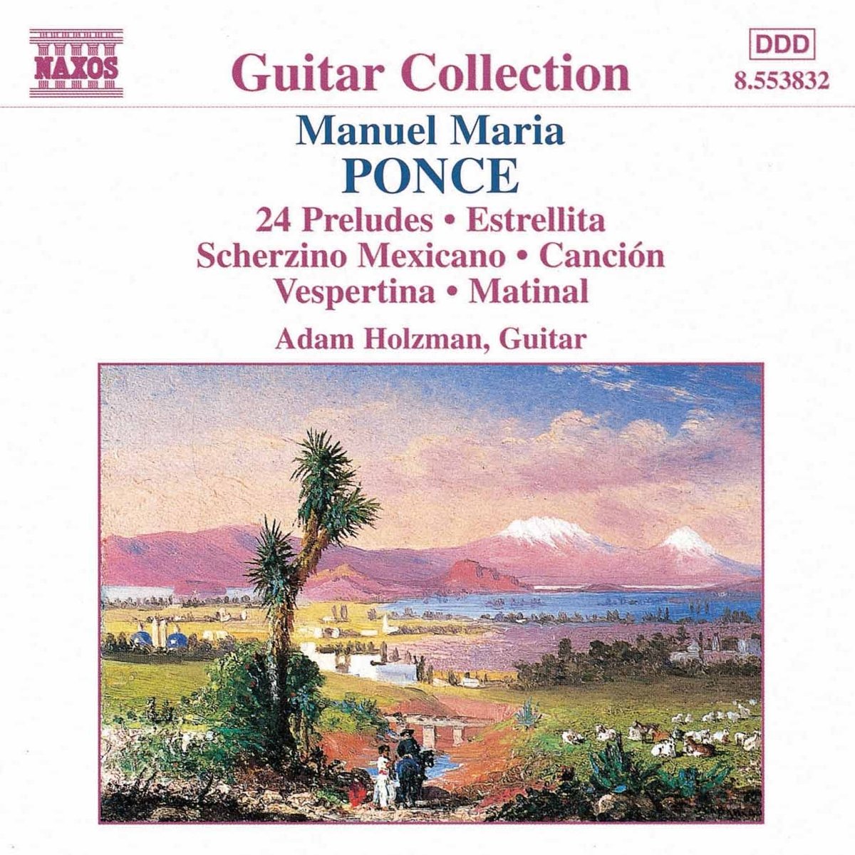 Guitar Collection - Manuel Maria Ponce Vol. 1 Classical