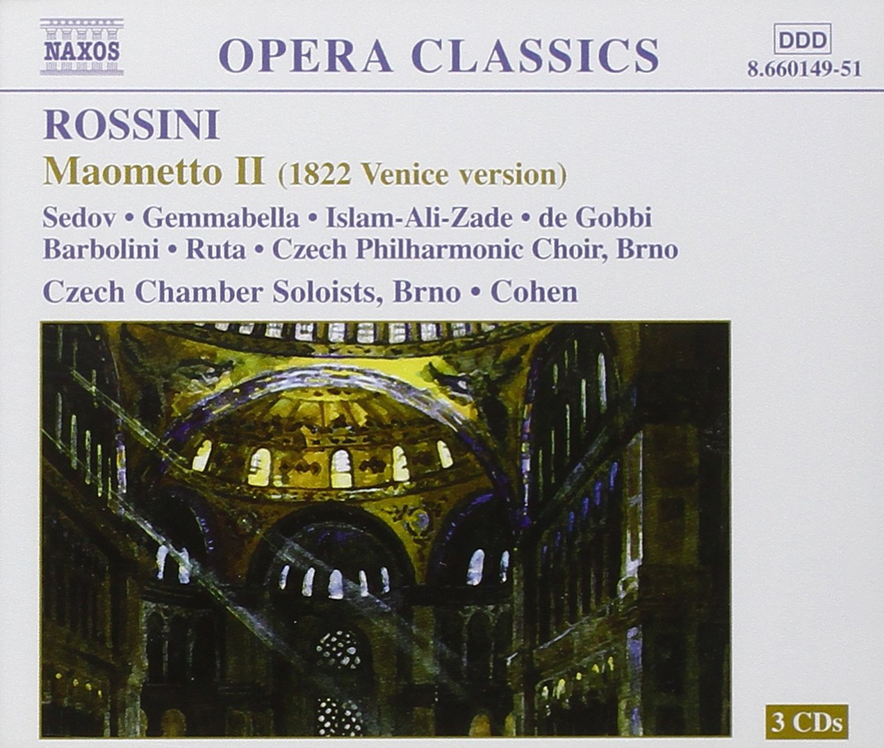 Rossini - Maometto Secondo / Brad Cohen (Rossini in Wildbad Belcanto Opera Fesitval LIVE 2002) Classical