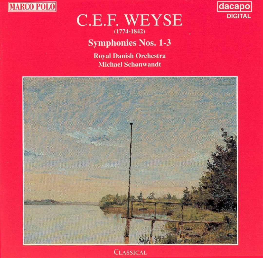 Weyse: Symphonies Nos. 1 & 3 Classical