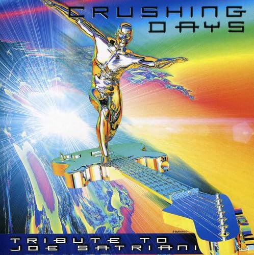 Crushing Days: Tribute to Joe Satriani cd