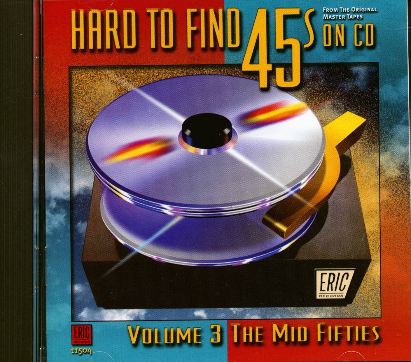 Hard-To-Find 45's on CD 3: Mid 50's Pop
