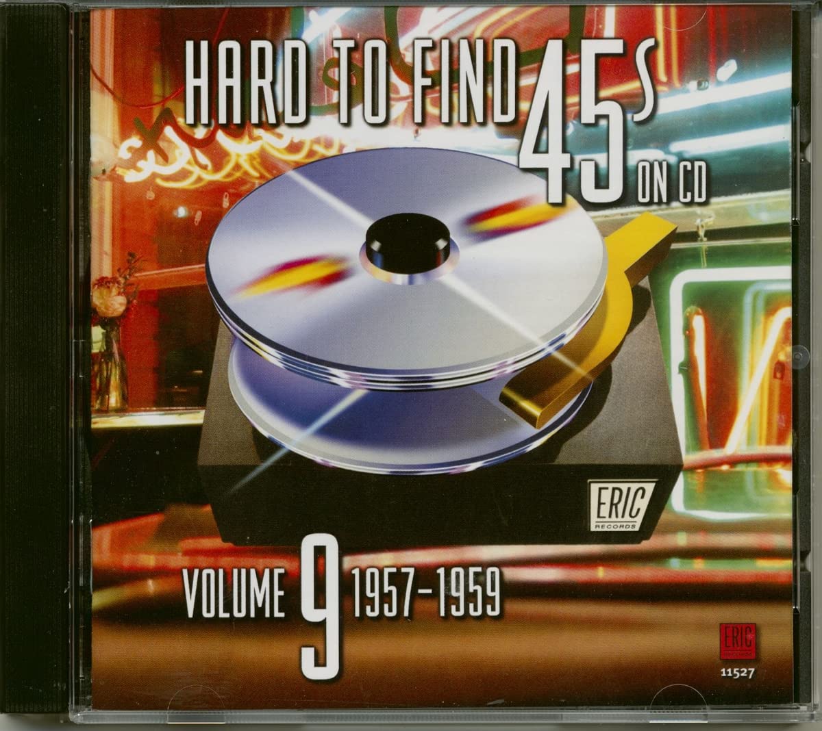 Vol.9,Hard to Find 45s on CD 1957-59 Funk, R&B & Soul