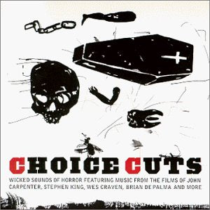Choice Cuts: Wicked Sounds of Horror Music