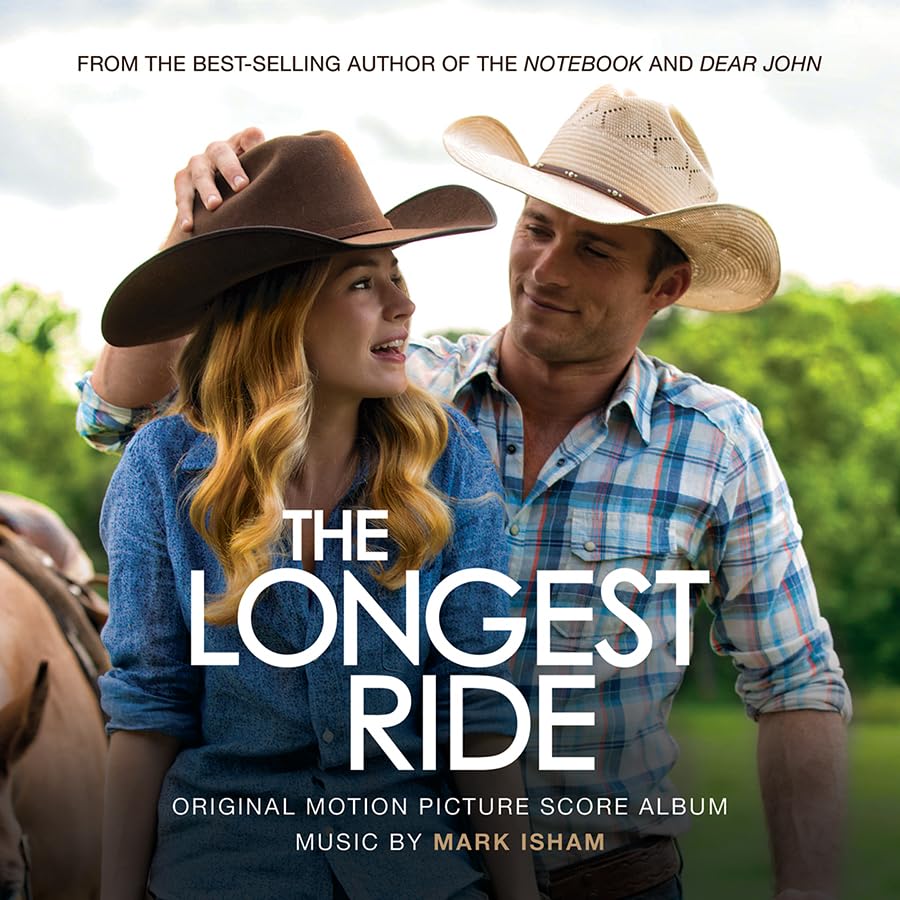 The Longest Ride (Original Motion Picture Score) Soundtracks & Musicals