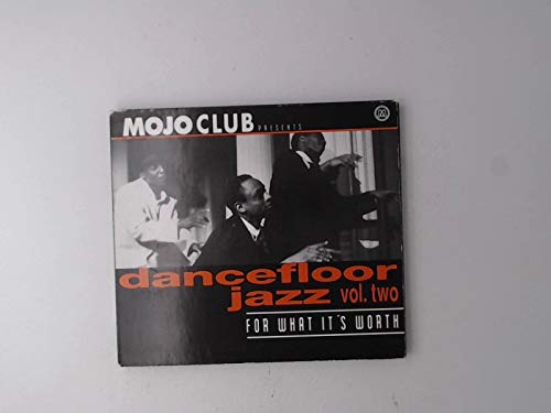 Mojo Club Vol. 2 (For What It's Worth) Music