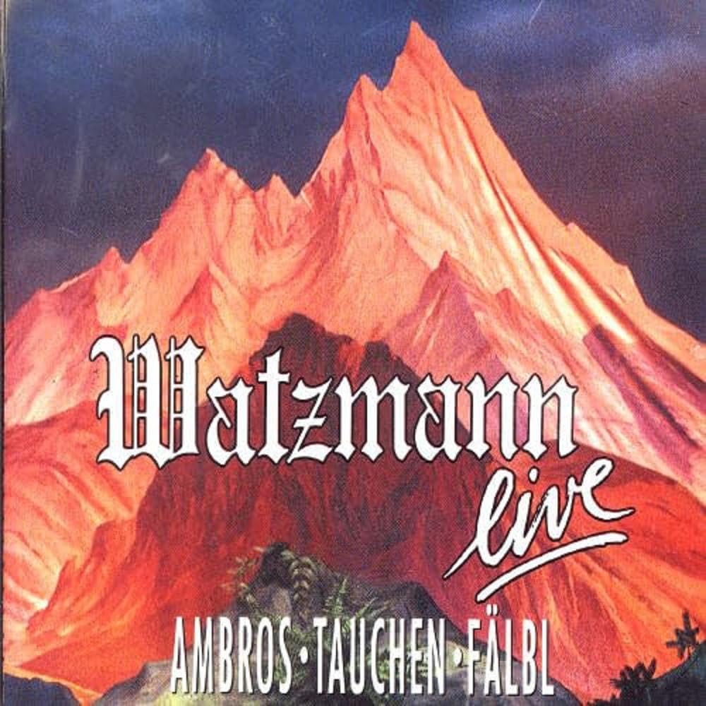 Product Image: Watzmann Live