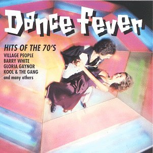 Dance Fever-Hits of the 70 S Dance & Electronic