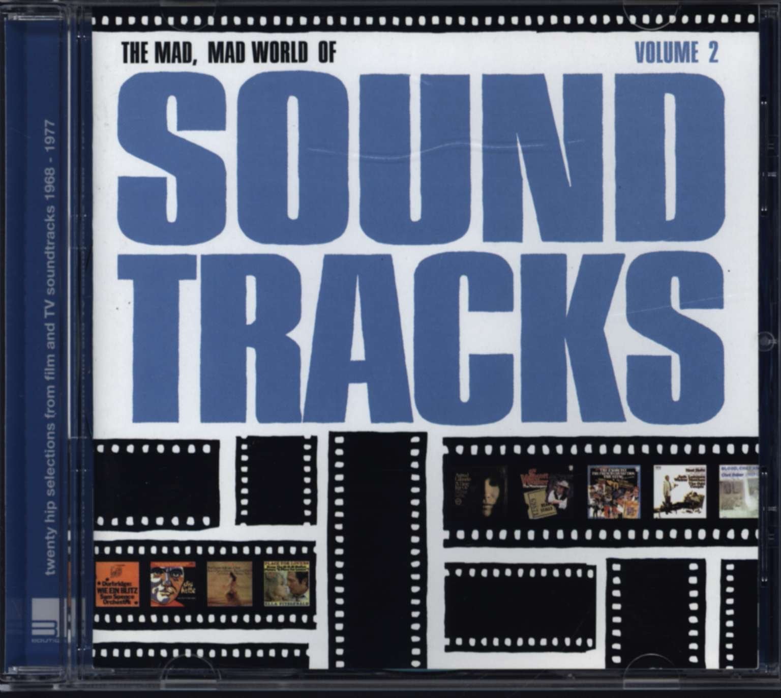The Mad, Mad World of Soundtracks - Volume 2 Rock