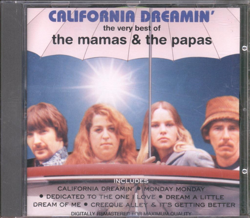 California Dreamin': The Very Best Of The Mamas & The Papas Pop