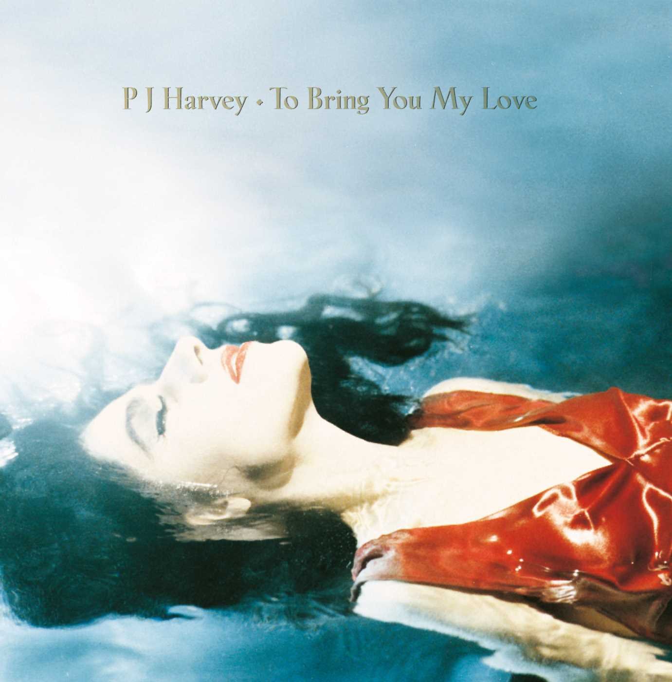 To Bring You My Love Alternative & Indie