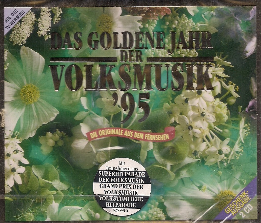 Das Goldene Jahr der Volksmusik `95 - Die Orginale aus dem Fernsehn Country & Folk