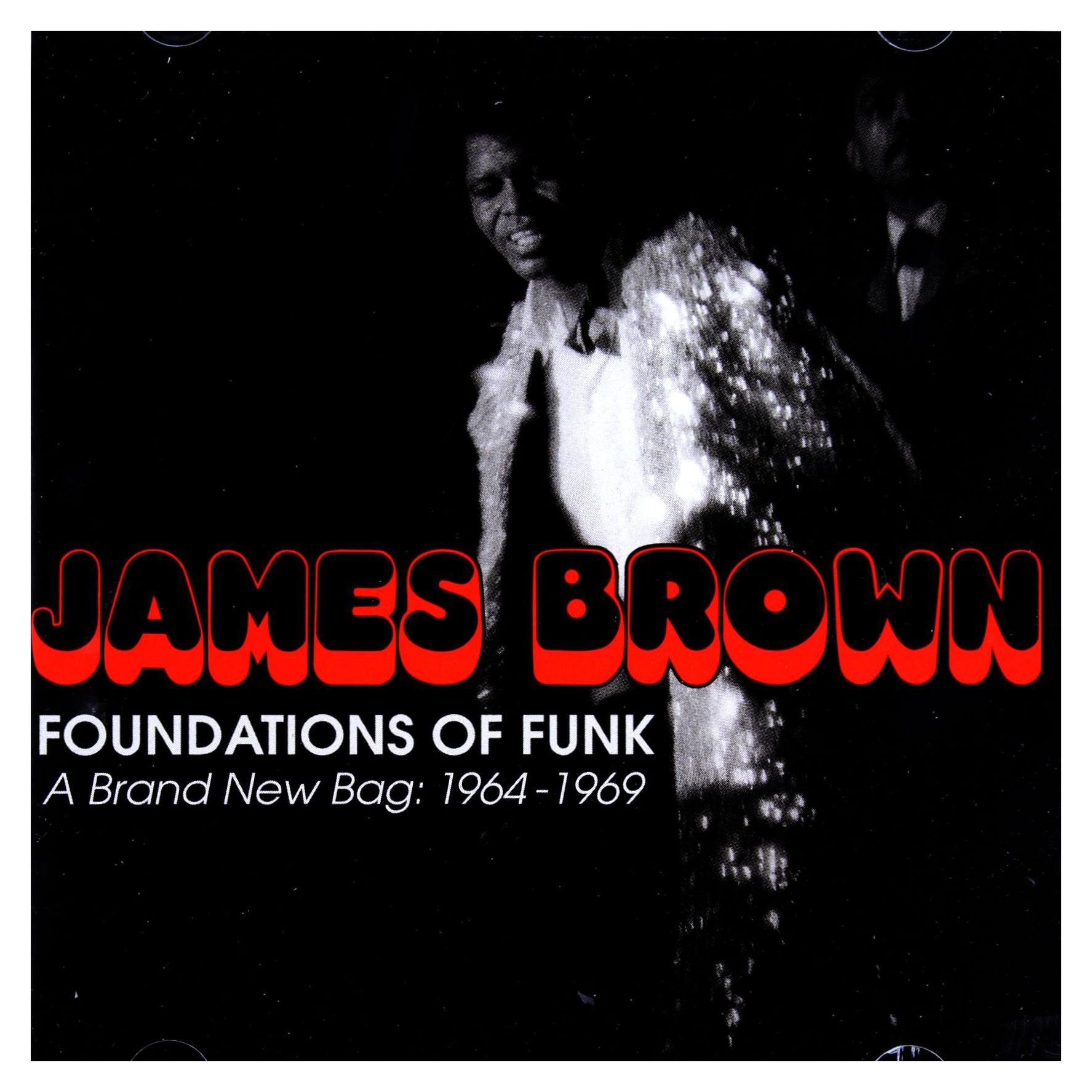 Foundations of Funk: Brand New Bag 1964-1969 Funk, R&B & Soul