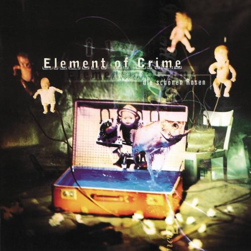Element Of Crime: Schönen Rosen Music