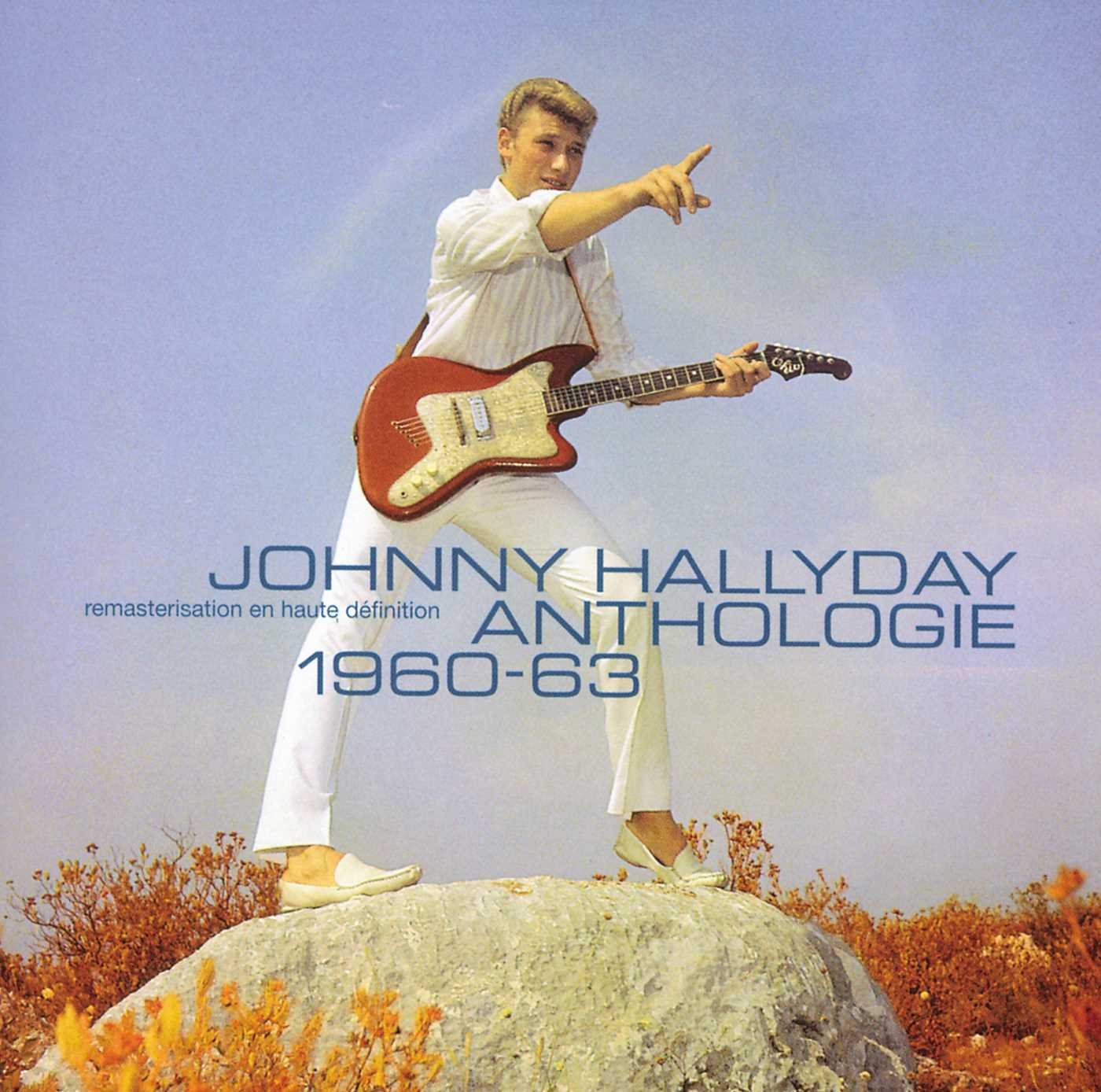 Johnny Hallyday - Anthologie 1960/1963 Pop