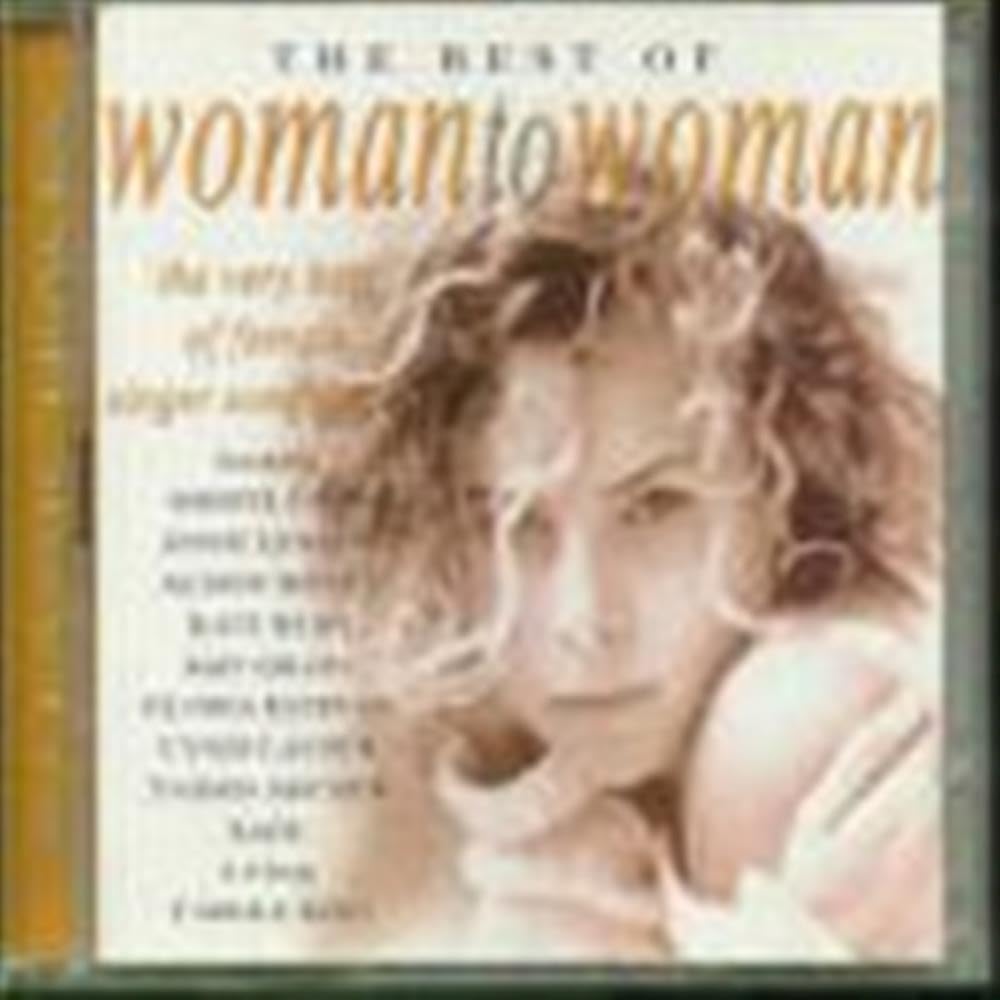 The Best of Woman to Woman - The Very Best of Female Singer Songwriters Pop