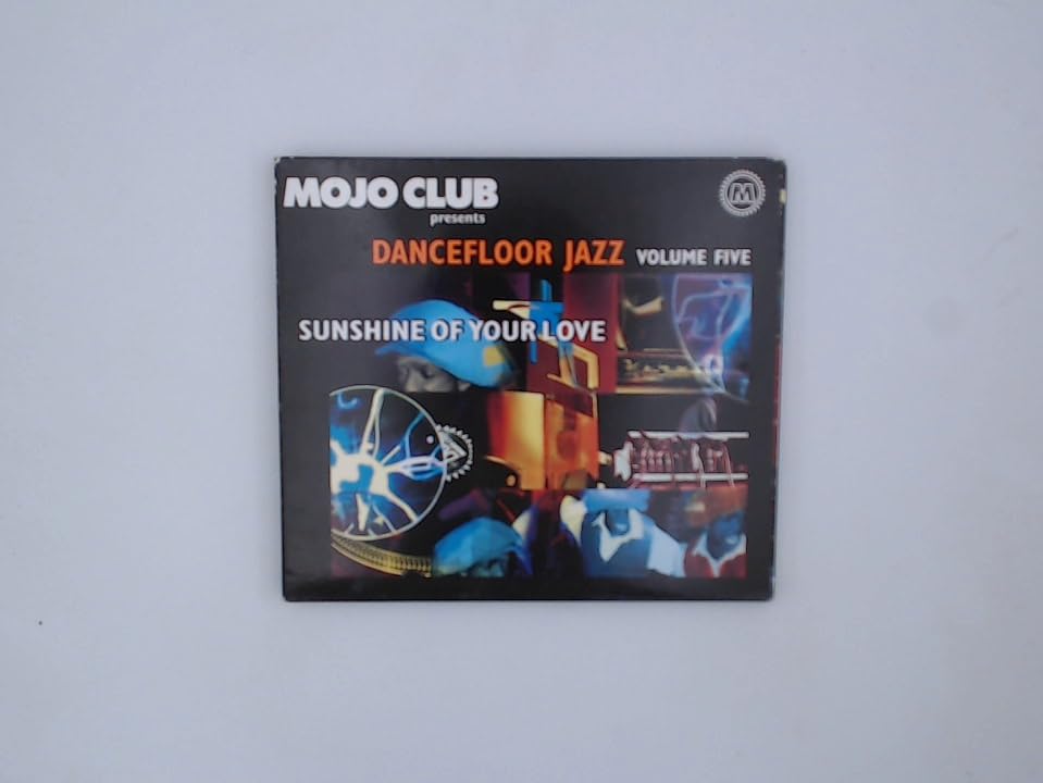 Mojo Club Vol. 5 (Sunshine Of Your Love) Other music genres
