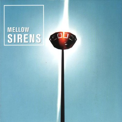 Mellow Sirens Pop