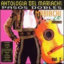 Antologia Del Mariachi 2: Pasos Dobles Other music genres