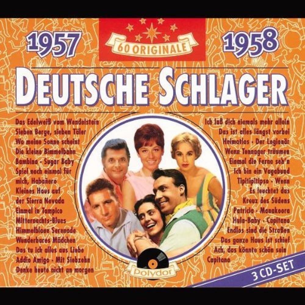 Deutsche Schlager 1957-1958 Originalaufnahme mit den Künstlern: Various Artists German Schlager & Volksmusik