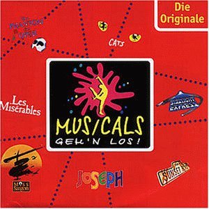 Musicals Geh'N Los-Hits aus Soundtracks & Musicals