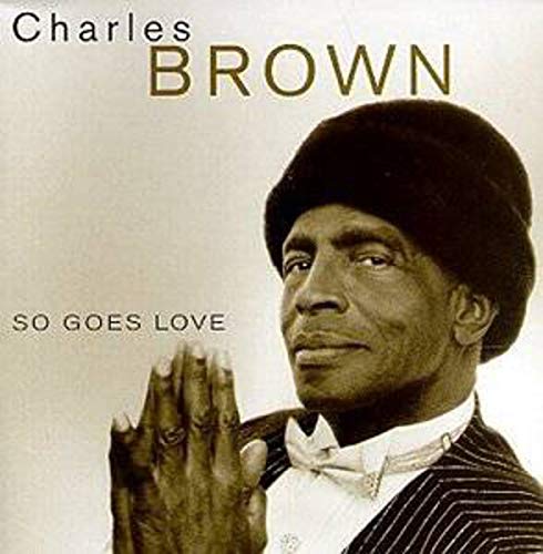 So Goes Love Blues