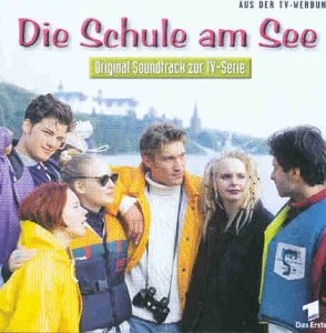 Die Schule am See Soundtracks & Musicals